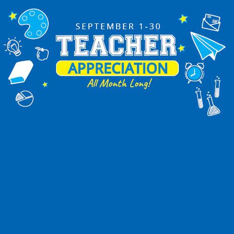 Teacher's Appreciation Month!