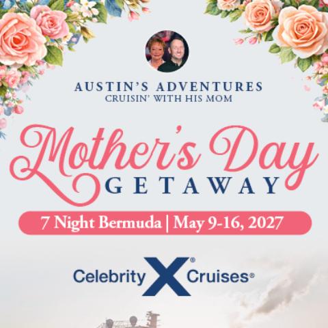Austin's Mother's Day Cruise