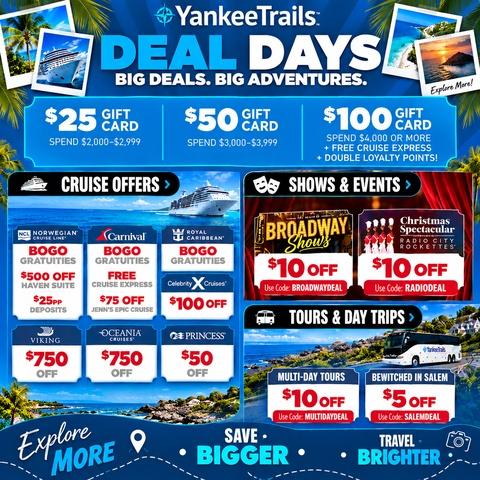 DEAL DAYS. BIG DEALS. BIG ADVENTURES