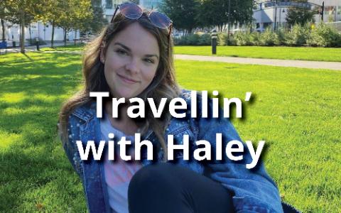 Travellin' with Haley