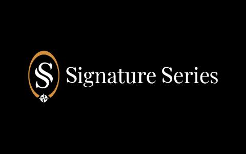 Signature Series