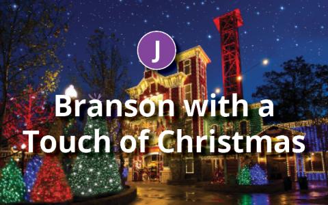 Branson with a Touch of Christmas